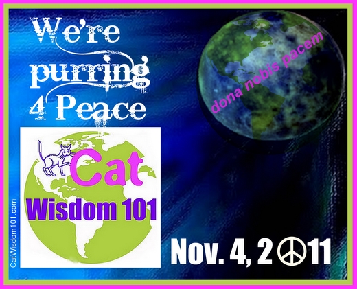 blogblast 4 peace-dona nobis pacem-cat wisdom 101